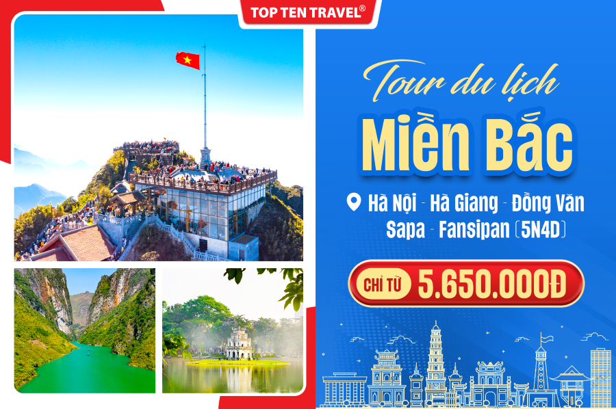 Tour miền Bắc: Hà Nội - Hà Giang - Đồng Văn - Sapa - Fansipan | 5N4D