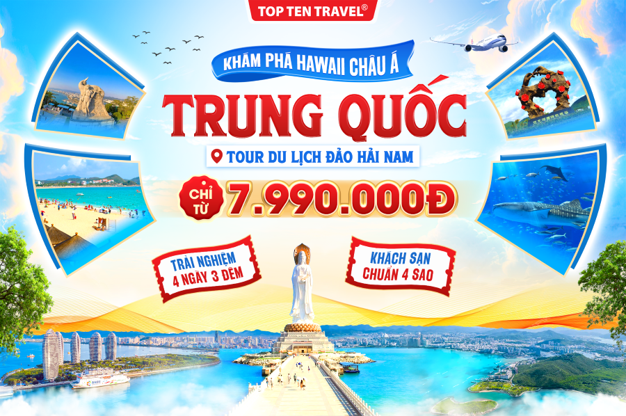 Tour Trung Quốc: Khám phá Hawaii Châu Á - Đảo Hải Nam