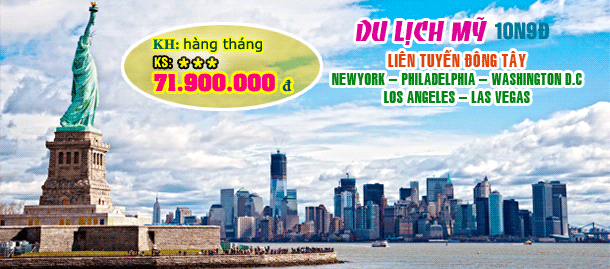 Du Lịch Nước Mỹ (Liên tuyến đông tây) 10N9Đ