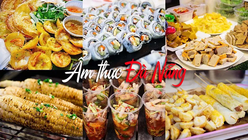 Chưa ăn những món này thì chưa biết đến ẩm thực Đà Nẵng