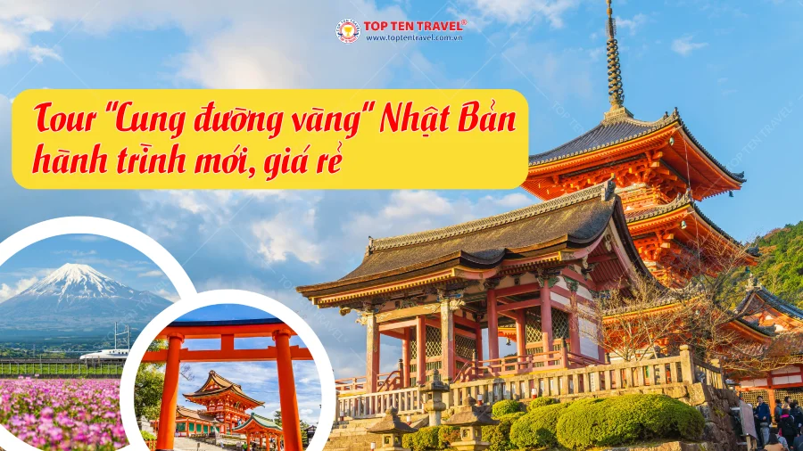 Tour Cung đường vàng Nhật Bản hành trình mới, giá rẻ