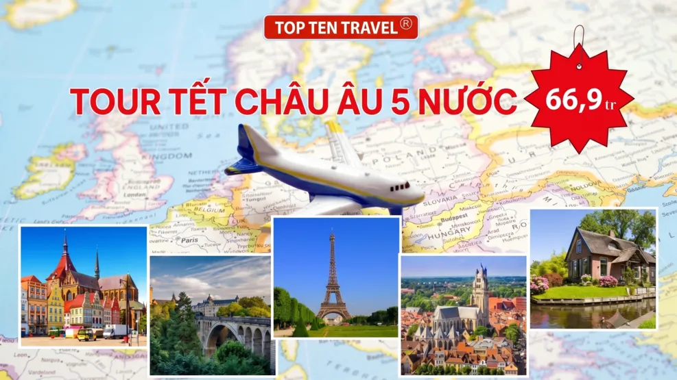Tour Tết Châu Âu 5 nước 9N9Đ giá chỉ 66,9tr