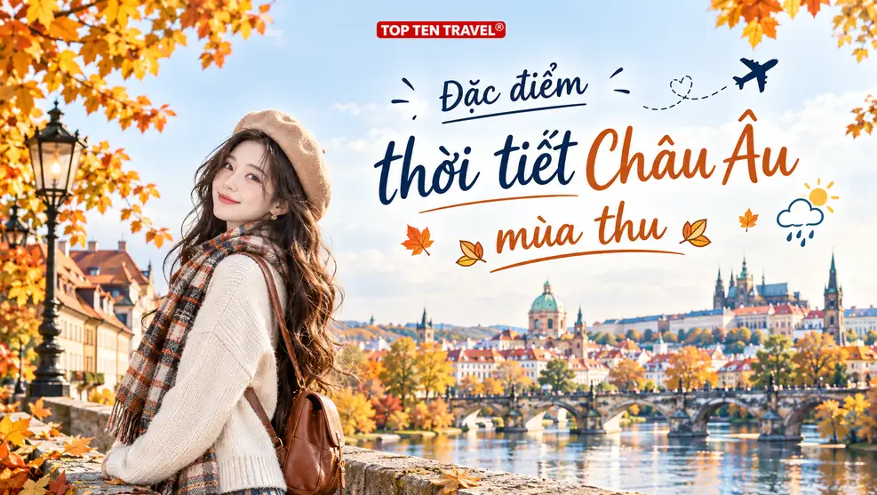 Đặc điểm thời tiết Châu Âu mùa thu