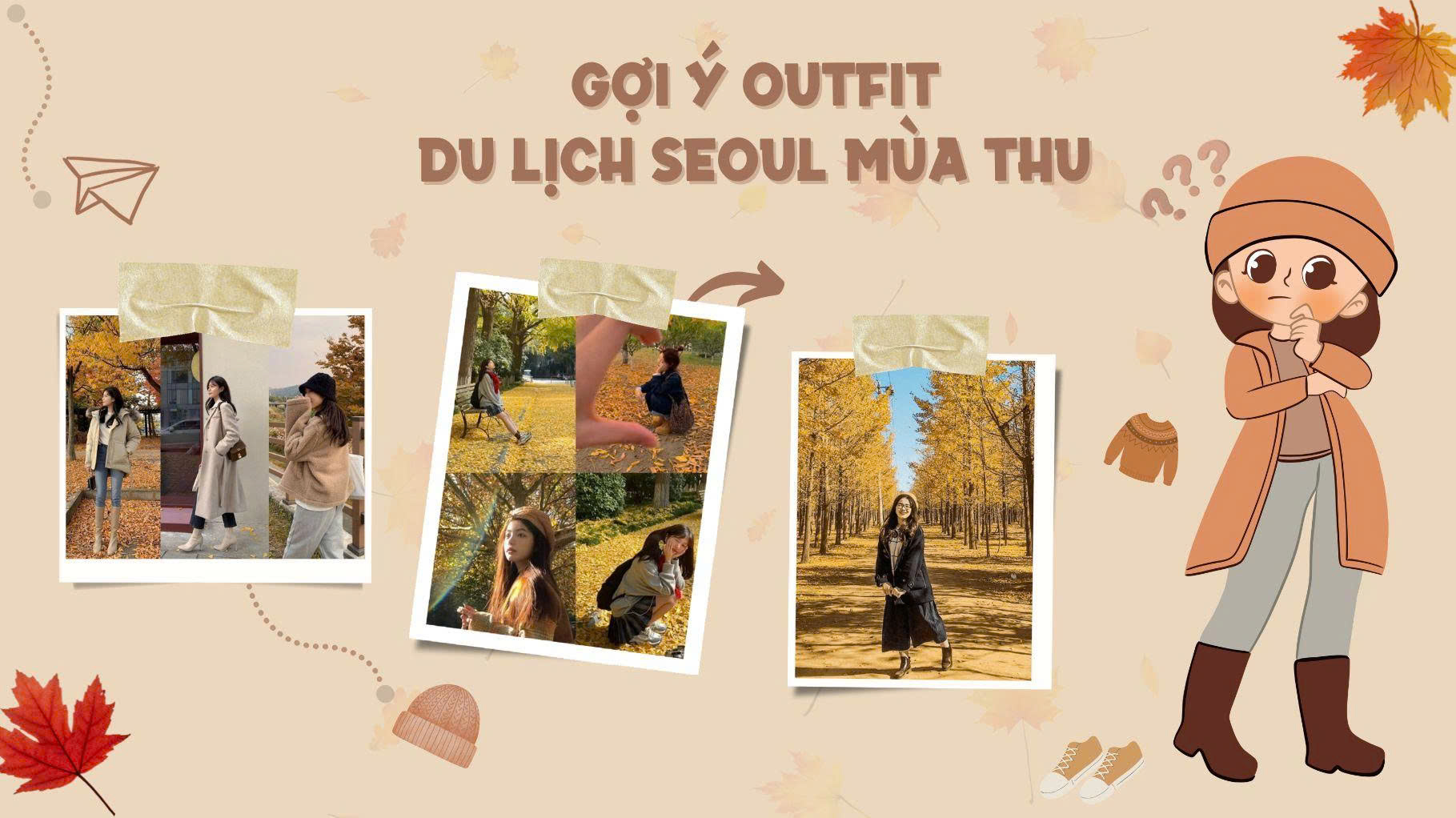 Du lịch Seoul mùa thu mặc gì? Gợi ý các outfit phù hợp