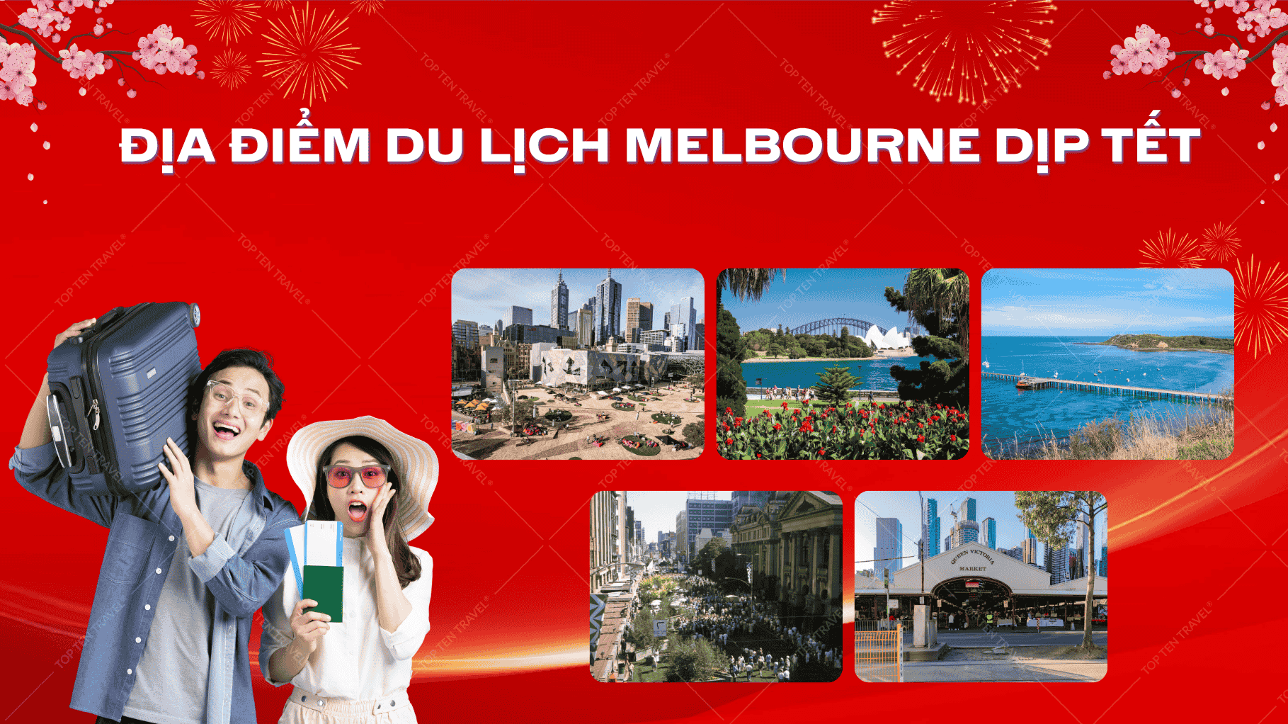 Các địa điểm du lịch nổi bật ở Melbourne dịp Tết