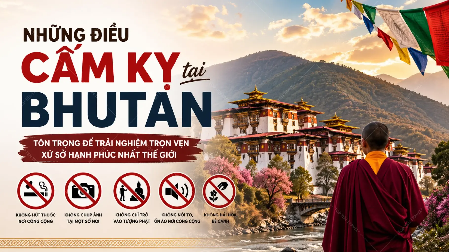 Những điều cấm kỵ khi du lịch Bhutan bạn cần biết