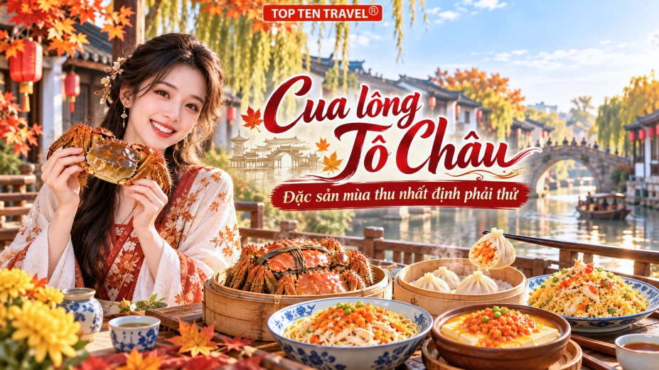 Cua lông Tô Châu -  Đặc sản mùa thu nhất định phải thử