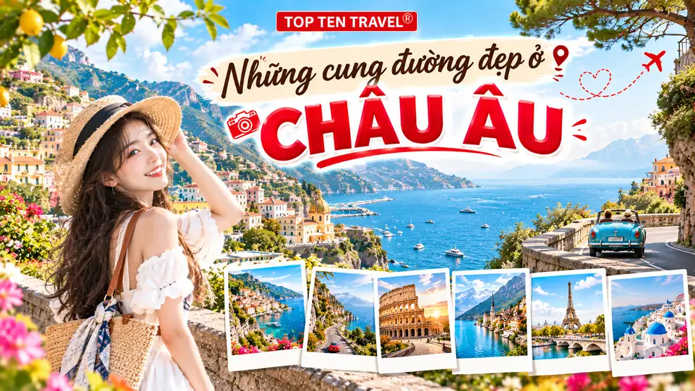 Những cung đường đẹp ở Châu Âu mà du khách không nên bỏ qua