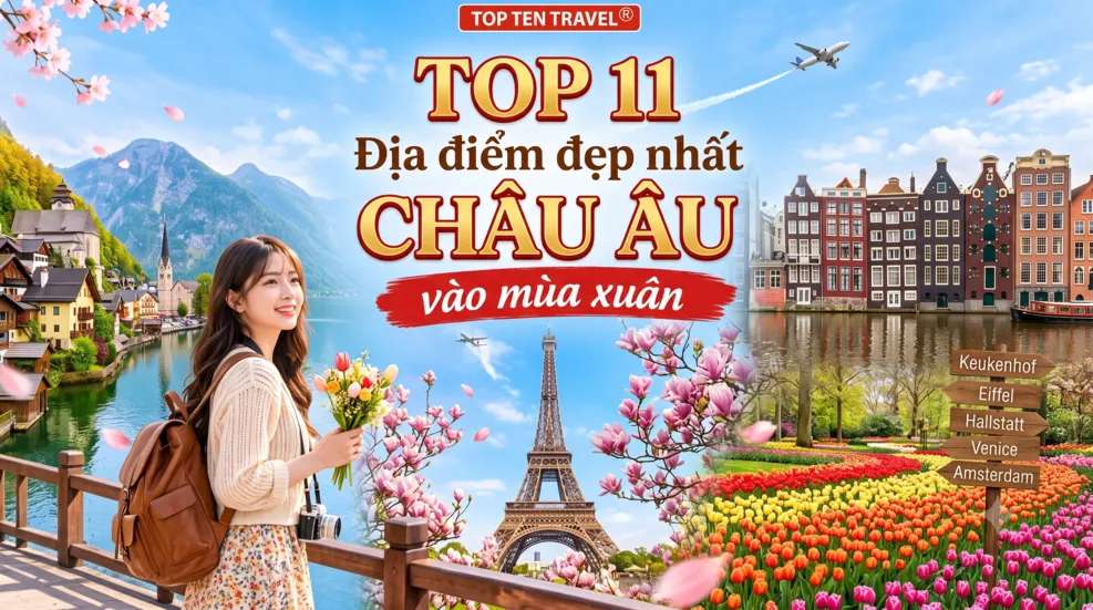 Top 11 địa điểm đẹp nhất Châu Âu vào mùa xuân