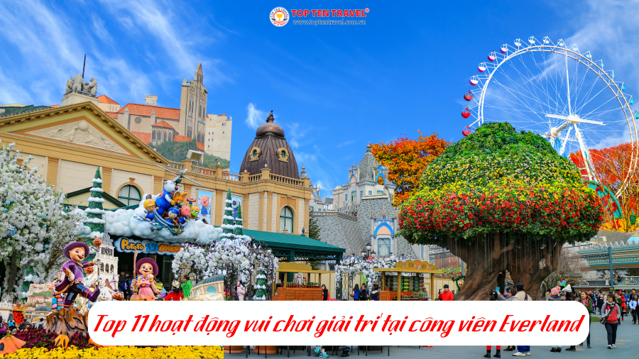 Top 11 hoạt động vui chơi giải trí tại công viên Everland