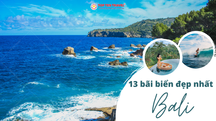 13 bãi biển đẹp nhất tại Bali