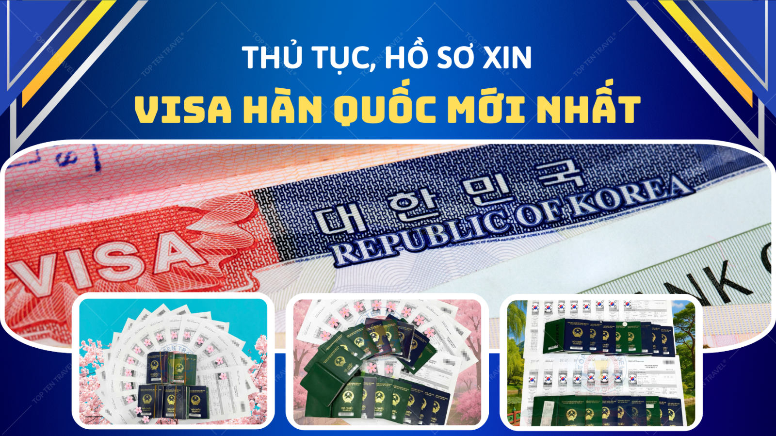 Thủ tục xin visa Hàn Quốc mới nhất 2025