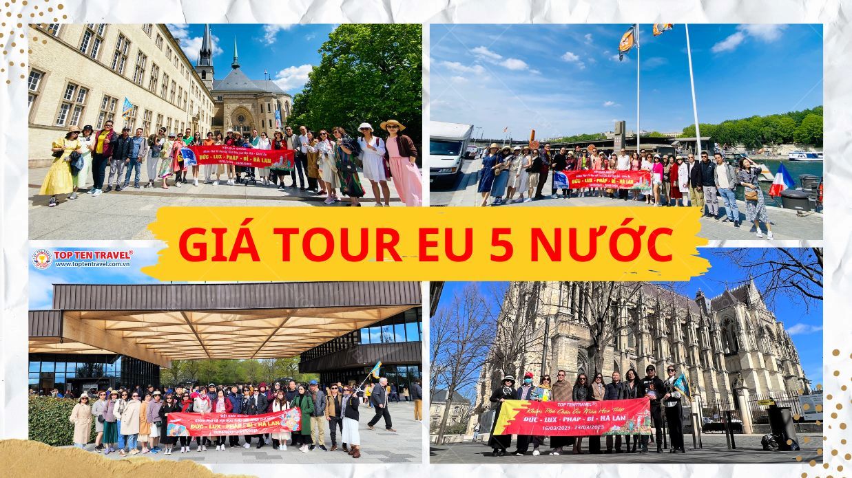 Tour Châu Âu 5 nước Đức - Luxembourg - Pháp - Bỉ - Hà Lan giá bao nhiêu?