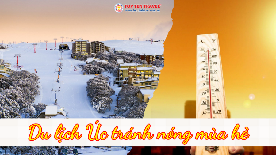 Du lịch Úc mùa đông - Hành trình tránh nóng hot nhất mùa hè