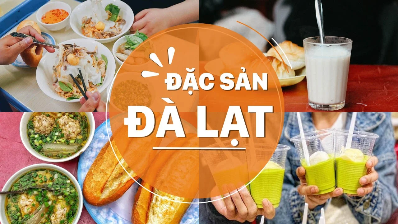 Tổng hợp 11 quán ăn ngon nhất tại Đà Lạt