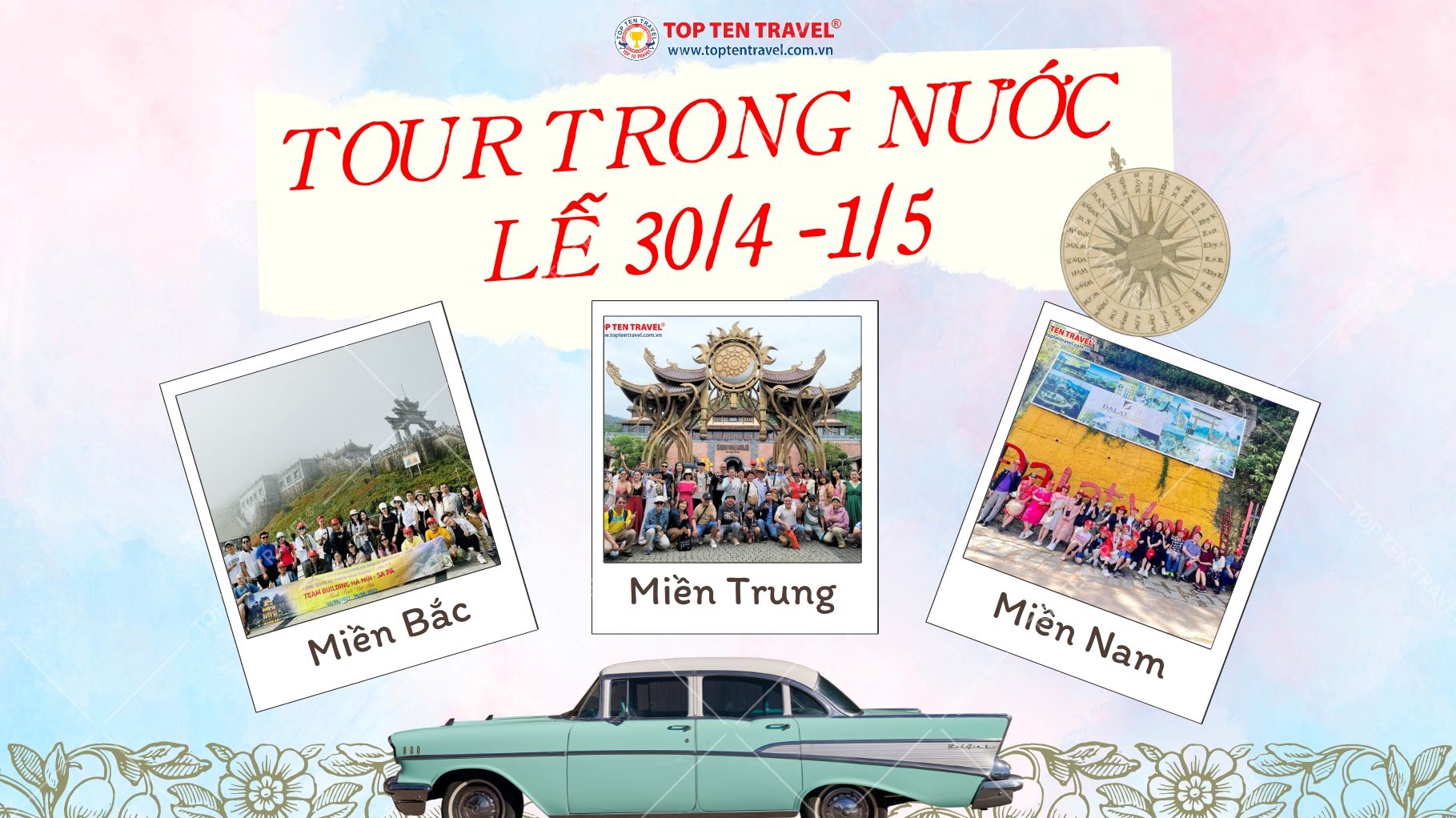Top 10 Tour Du Lịch Trong Nước Dịp Lễ 30/4 - 1/5