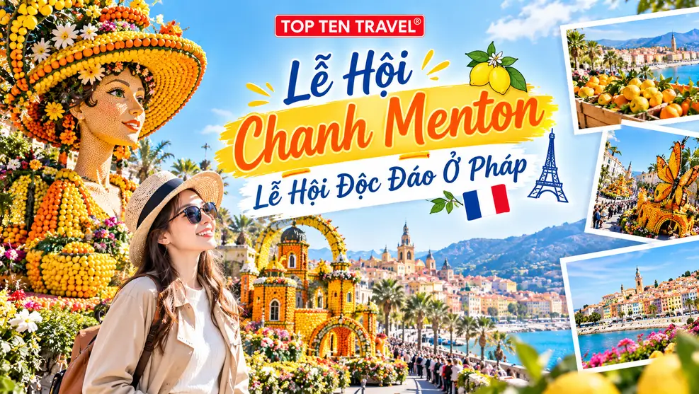 Lễ Hội Chanh Menton - Lễ Hội Độc Đáo Ở Pháp