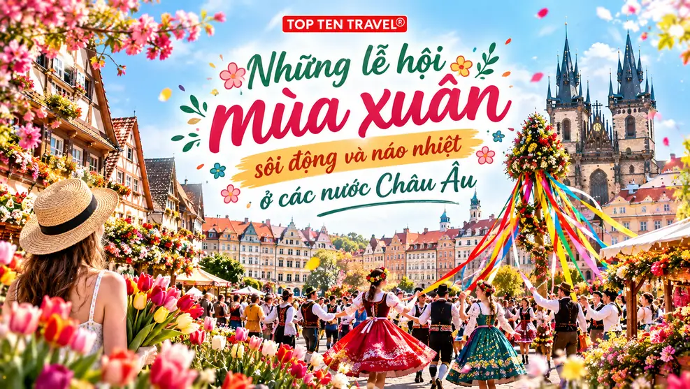 Những lễ hội mùa xuân sôi động, náo nhiệt ở các nước Châu Âu
