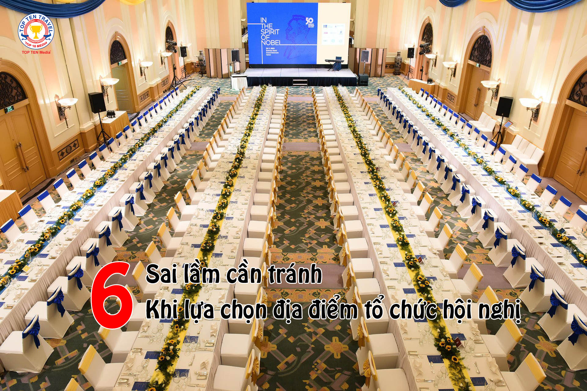 Những sai lầm thường mắc phải khi chọn địa điểm tổ chức hội nghị