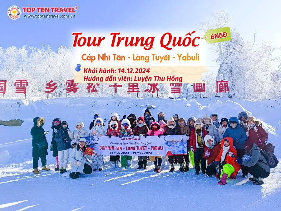 Tổng hợp hình đoàn tour du lịch khởi hành tháng 12/2024 tại Top Ten Travel