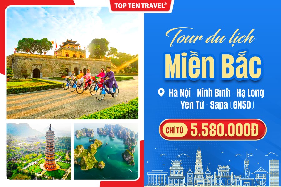 Tour miền Bắc: Hà Nội - Ninh Bình - Hạ Long - Yên Tử - Sapa | 6N5D