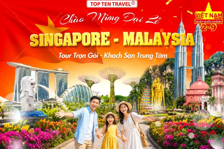 Tour du lịch Lễ 2/9: Singapore - Malaysia
