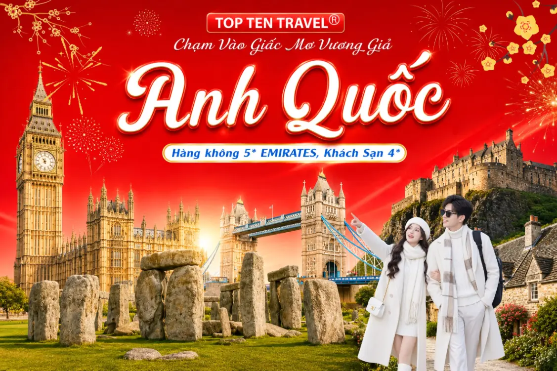 Tour Du lịch Tết 2027 | Anh Quốc - Scotland 9N9D