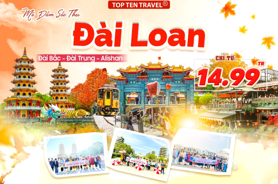 Du lịch Đài Loan: Đài Bắc - Đài Trung - Alishan