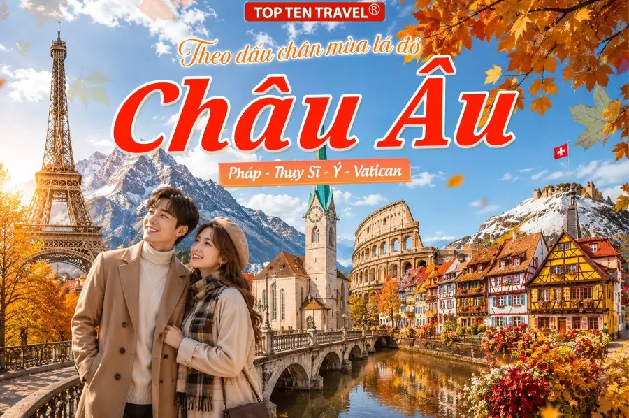 Tour Du lịch Châu Âu Mùa Đông: Pháp - Thụy Sĩ - Ý - Vatican 10N9D