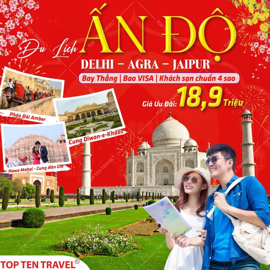 Tour du lịch Ấn Độ: Delhi - Agra - Jaipur 6N5D