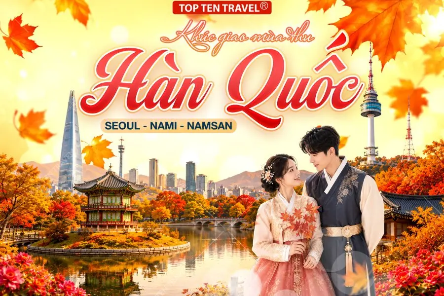 Tour Hàn Quốc Mùa Thu 2026 | Seoul - Nami - Namsan 5N4D (VNA)