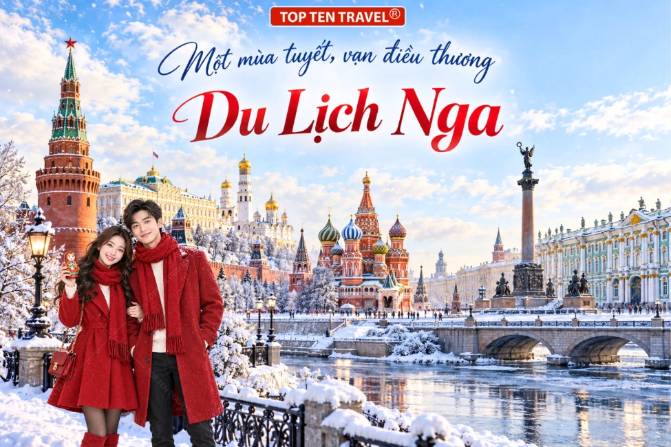 Tour du lịch Nga mùa đông | Moscow - Saint Petersburg