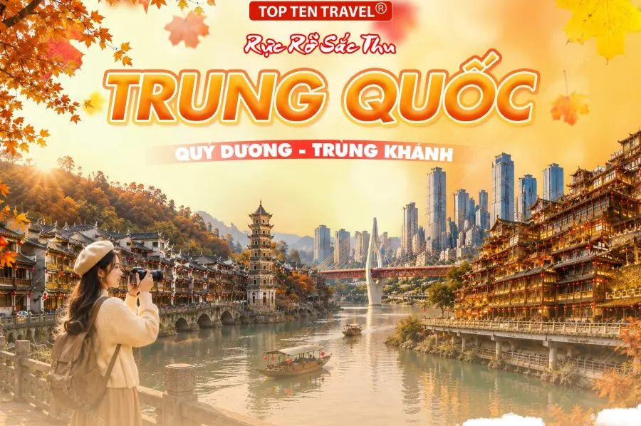 Tour Du Lịch Trung Quốc: Quý Dương - Trùng Khánh 5N5D