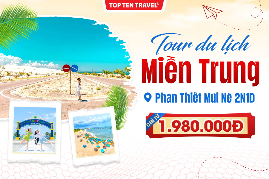 Tour du lịch Phan Thiết Mũi Né 2N1D