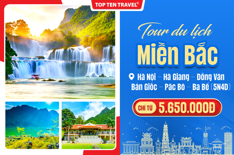 Tour Hà Nội – Hà Giang – Đồng Văn – Bản Giốc – Pác Pó – Ba Bể