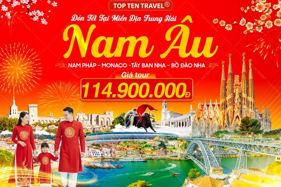 Tour Châu Âu Tết 2026: Nam Pháp - Tây Ban Nha - Bồ Đào Nha
