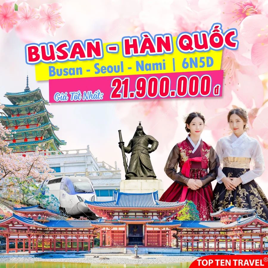 Tour Hàn Quốc: Busan - Seoul - Nami 6N5D