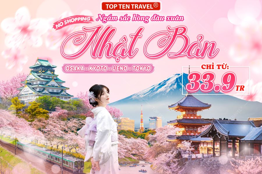 Tour Nhật Bản Mùa Xuân: Osaka - Kyoto - Tokyo (No Shop)