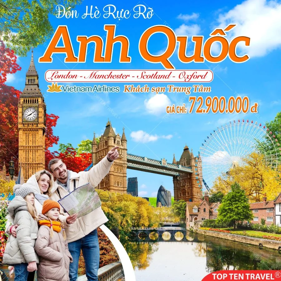 Tour du lịch Anh Quốc Tết 2025: London - Manchester - Scotland - Oxford