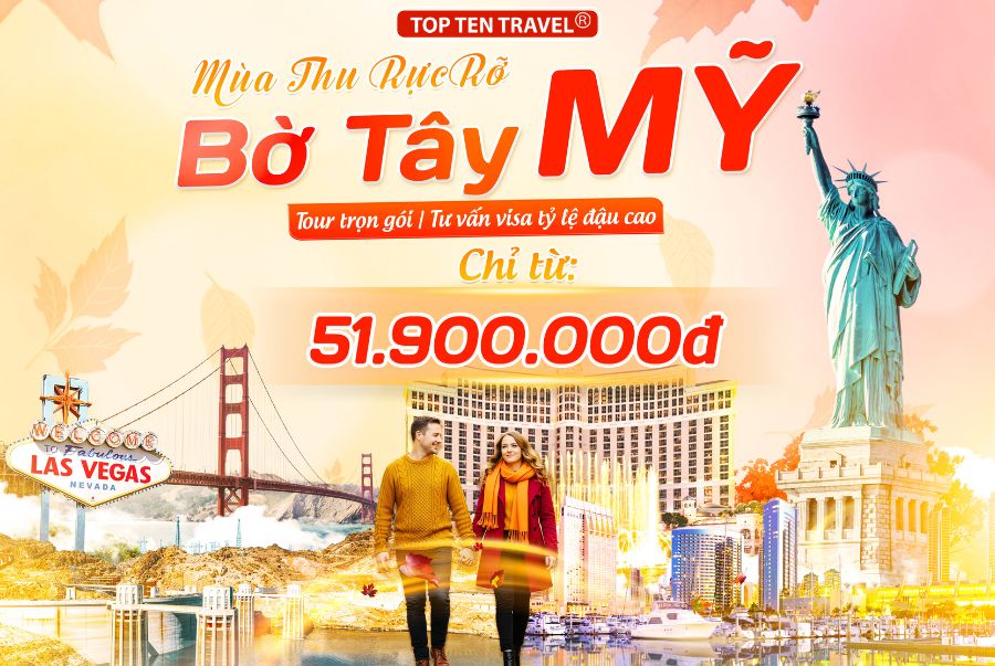 Tour Du Lịch Bờ Tây Nước Mỹ 7N6D