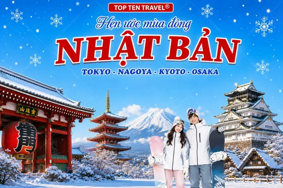 Tour Nhật Bản Mùa Đông 2026 | Tokyo - Nagoya - Kyoto - Osaka