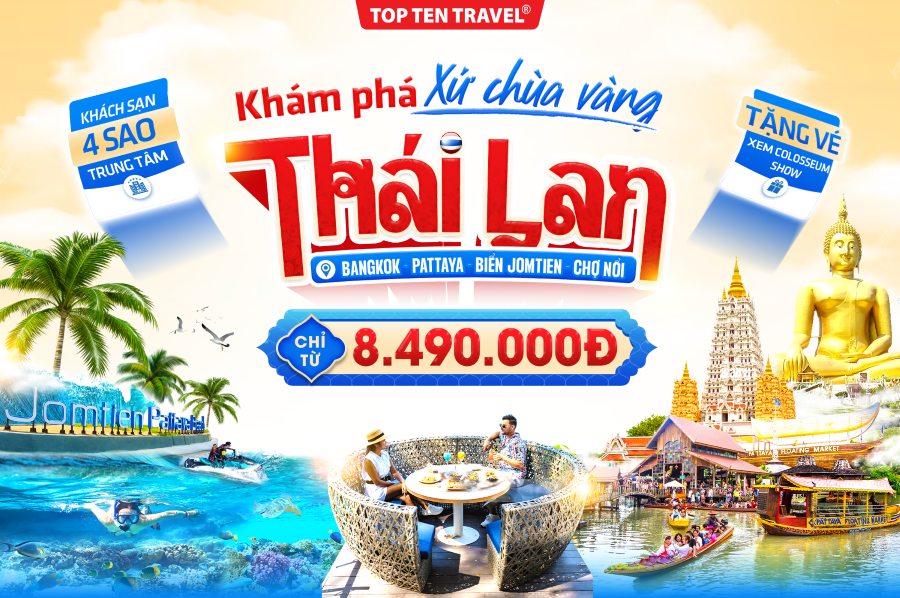Du Lịch Thái Lan Bay 5 Sao: Bangkok - Pattaya | 5N4D