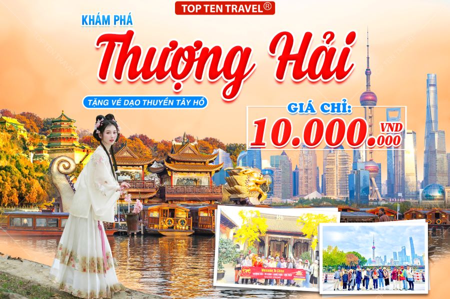 Tour Trung Quốc: Khám Phá Thượng Hải Giá Tốt 5N4D