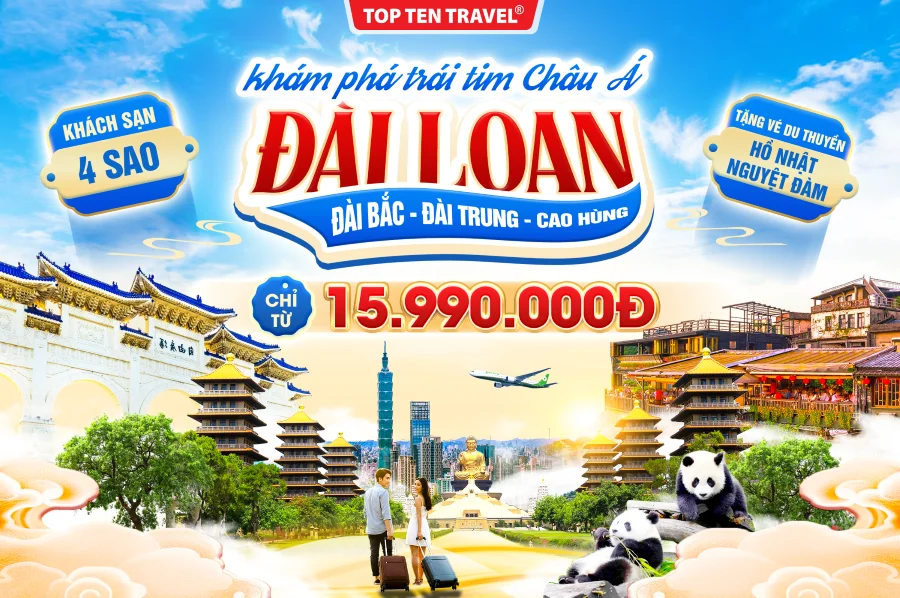 Tour Du lịch Đài Loan: Đài Bắc - Đài Trung - Cao Hùng | 5N4D