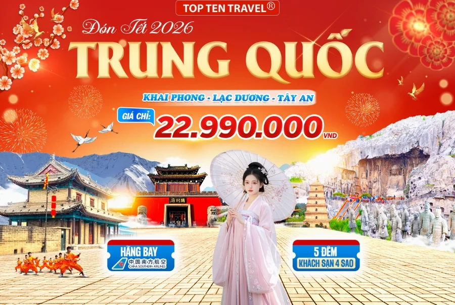 Tour Trung Quốc: Khai Phong - Lạc Dương - Hoa Sơn - Tây An