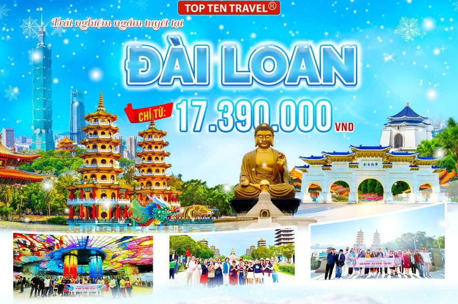 Du lịch Đài Loan: Cao Hùng - Đài Trung - Đài Bắc 5N4D