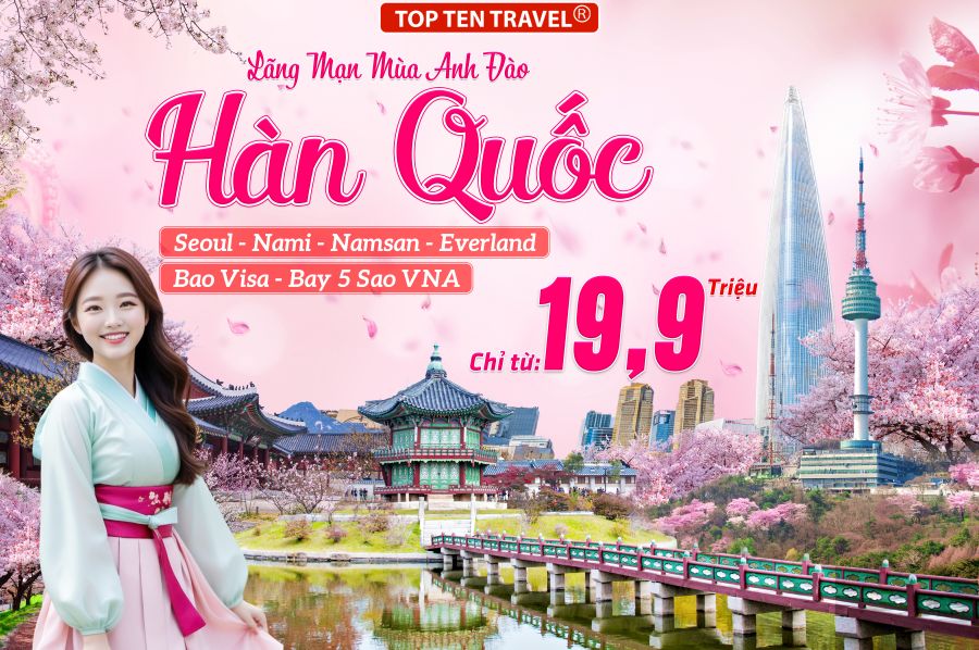 Tour Hàn Quốc Lễ 30/04: Seoul - Nami - Everland 5N4Đ