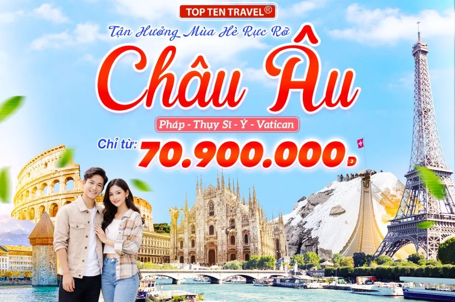 Tour Du lịch Châu Âu Mùa Đông: Pháp - Thụy Sĩ - Ý - Vatican 10N9D