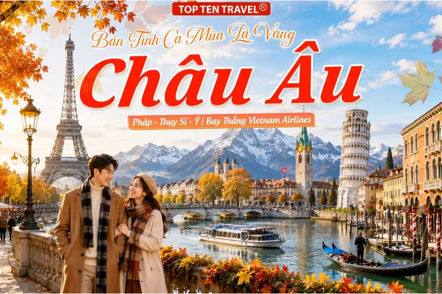 Tour Du lịch Châu Âu Mùa Đông: Pháp - Thụy Sĩ - Ý - Vatican 10N9D