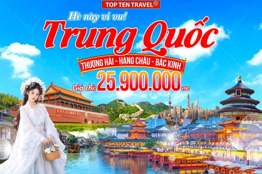 Tour Trung Quốc Bay VNA: Thượng Hải - Hàng Châu - Bắc Kinh 7N6D